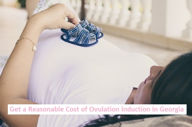 Ovulation Induction treatment Cost in Georgia
